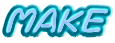 MAKE 